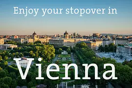 Vedere asupra Vienei cu inscripția „Bucurați-vă de popasul dumneavoastră la Viena”